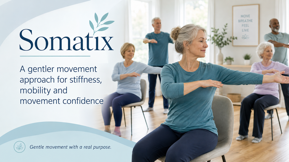 Somatix: A Gentler Movement Approach for Stiffness, Mobility and Movement Confidence