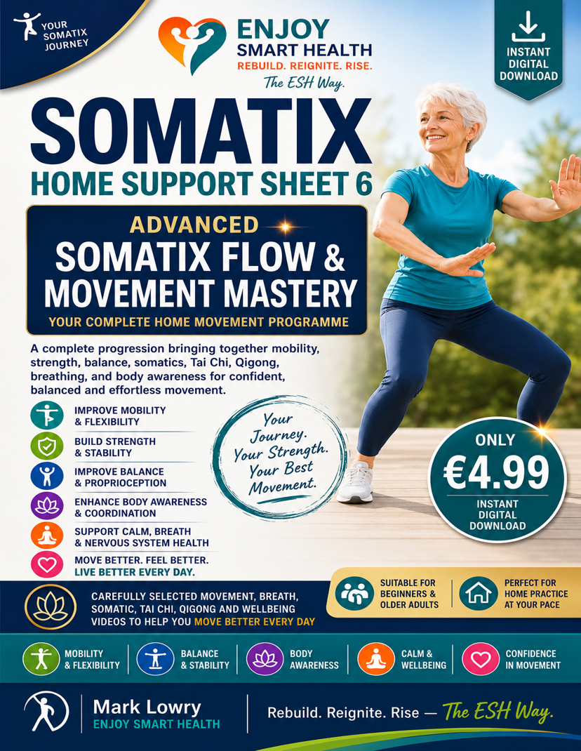 Somatix Sheet 6 – Advanced Flow & Movement Mastery
